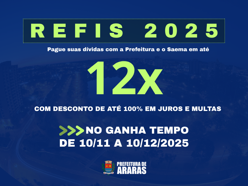Refis 2025 Araras